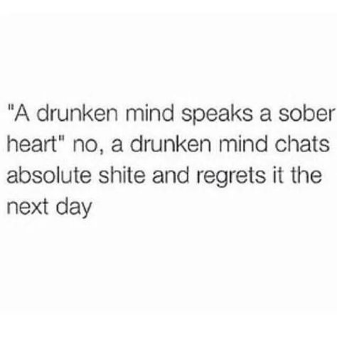 Drunken nights Drunken Mistakes Quotes, Regrets Quotes, Mistakes Quotes, Regret Quotes, Mistake Quotes, Night Quotes, Pretty Quotes, Mindfulness, Quotes