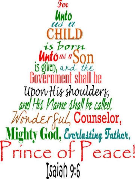 Jesus is the reason for the season!, printable Christmas Verses, Christmas Scripture, Holiday Pics, Isaiah 9 6, Wonderful Counselor, Isaiah 9, Happy Birthday Jesus, Meaning Of Christmas, True Meaning Of Christmas