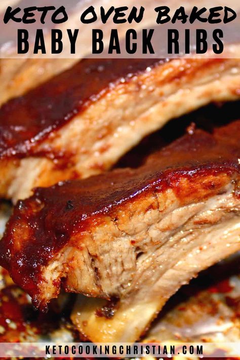 Keto Oven Baked Baby Back Ribs Tender and juicy baby back ribs baked in the oven are fall off the bone delicious. Slathered with homemade sugar free BBQ sauce, this recipe hits a home run! #ketobabybackribs #ketoribs #ovenbakedribs Homemade Sugar Free Bbq Sauce, Sweet Ribs Recipe, Keto Ribs, Oven Baked Baby Back Ribs, Babyback Ribs In Oven, Baked Baby Back Ribs, Back Ribs In Oven, Oven Pork Ribs, Sugar Free Bbq Sauce