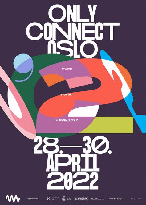 Poster promoting the 2022 Only Connect Oslo music festival hosted by nyMusikk. Norway Design, Music Festival Logos, Only Connect, Festival Logo, Graphic Posters, 타이포그래피 포스터 디자인, Music Festival Poster, Music Fest, Festival Design