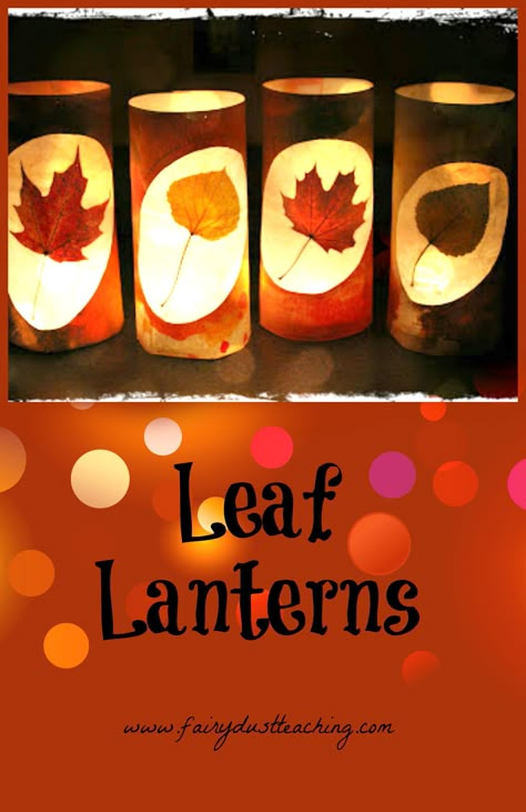 Leaf Lantern Tutorial just in time for fall! Find this and other autumn activities @ http://fairydustteaching.com/2012/11/leaf-lanterns-tutorial/ Leaf Lantern, Nature Craft, Autumn Activities For Kids, Leaf Crafts, Fall Crafts For Kids, Autumn Crafts, Craft Projects For Kids, Pumpkin Crafts, Thanksgiving Crafts