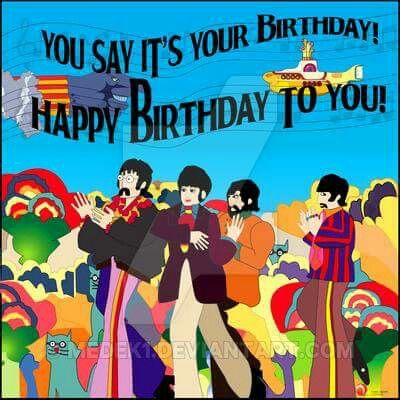 Happy Happy Birthday Beatles Happy Birthday, Humor Birthday Wishes, Happy Birthday Hippie, Happy Birthday Beatles, Birthday Greetings For Facebook, Beatles Birthday, Birthday Funnies, Humor Birthday, Birthday Gifs