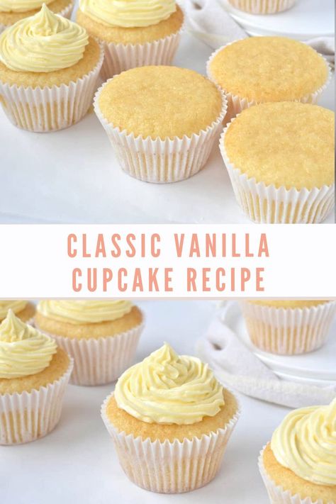 This recipe for a classic, timeless vanilla cupcake will never let you down. Keep them simple and elegant, or turn them into fun and flamboyant party pieces! #specialtydessert #easydessertrecipes #vanillacupcakerecipe #easycupcakerecipes Good Cupcakes, Fluffy Vanilla Cupcakes, Easy Vanilla Cupcakes, Fluffy Cupcakes, Easy Cupcake Recipes, Vanilla Cupcake Recipe, Vanilla Buttercream Frosting, Muffin Cake, Cupcake Recipe