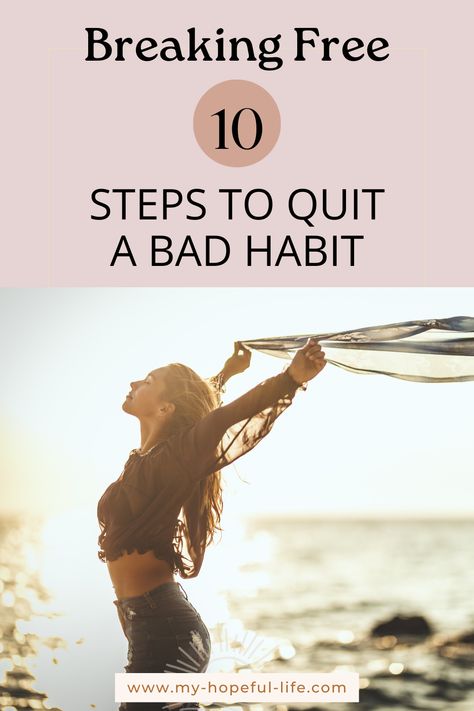 Discover 10 powerful steps to break bad habits for good! Transform your life with practical strategies and expert advice in our latest article. #HabitBreaker #PositiveChange #SelfImprovement #HealthyHabits #PersonalGrowth #BreakBadHabits #NewBeginnings #MindfulLiving #SelfDevelopment #LifestyleChange How To Quit Bad Habits, Quitting Bad Habits, Habit Loop, Identify Triggers, Resist Temptation, Quit Bad Habits, Change Bad Habits, Be Patient With Yourself, Break A Habit