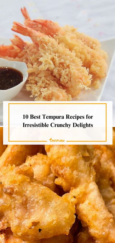 Indulge in irresistible crunchy delights with the 10 Best Tempura Recipes! 🍤🔥 



#Tempura #JapaneseCuisine #CrunchyTreats #SeafoodLovers #DishPulse 𝗗𝗼𝘂𝗯𝗹𝗲-𝘁𝗮𝗽 𝗶𝗳 𝘁𝗵𝗶𝘀 𝗰𝗮𝘂𝗴𝗵𝘁 𝘆𝗼𝘂𝗿 𝗲𝘆𝗲!