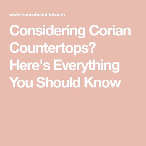 Considering Corian Countertops? Here's Everything You Should Know White Corian Countertops, Corian Kitchen Countertops, Cost Of Countertops, Corian Countertops, Ogee Edge, Colonial Kitchen, Expensive Stones, Kitchen Countertop Materials, Solid Surface Countertops