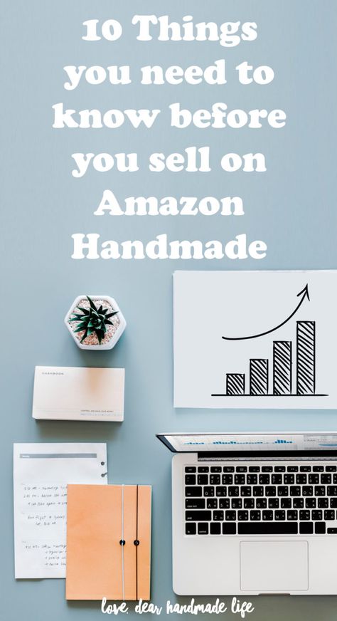 10 Things you need to know before you sell on Amazon Handmade Dear Handmade Life Things To Sell On Etsy, Etsy Shop Ideas, Sell Ideas, Amazon Items, Make Money On Amazon, Selling Handmade Items, Amazon Business, Best Small Business Ideas, Amazon Sale