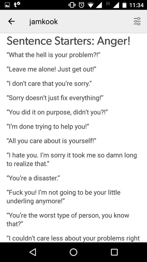 Anger Prompts Writing, Anger Prompts, Story Sentence Starters, Angry Dialogue Prompts, Character Arcs, Writing Hacks, Done Trying, Sentence Starters, Writing Dialogue Prompts