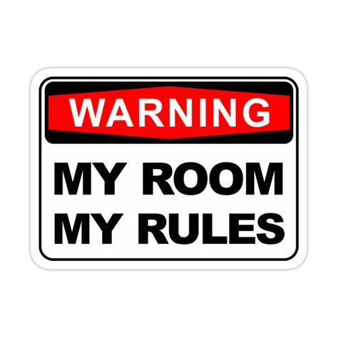 Funny Door Signs, Funny Warning Signs, Beer Fridge, Sign Sticker, Room Stickers, My Rules, Warning Sign, Poster Room, Door Stickers