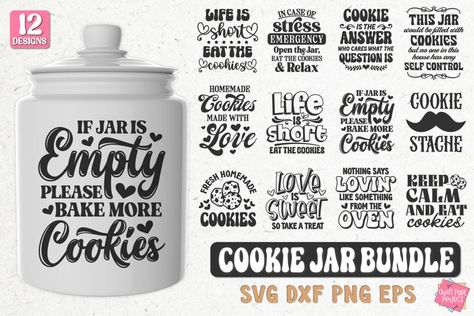 Cookie Jar Quotes, Cookie Jar Sayings, Cookie Jar Ideas Decoration, Jar Quotes, Cookie Quotes, Baking Svg, Baking Quotes, Treat Jar, Kitchen Quotes