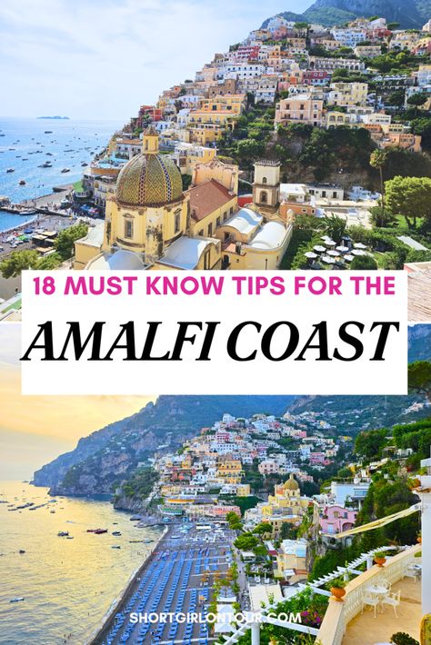 18 Must Know Tips for the Amalfi Coast, Italy - SHORT GIRL ON TOUR Almafi Coast Italy, Amalfi Coast Travel Guide, Amalfi Coast Towns, Vacation To Italy, Italy With Kids, Amalfi Coast Itinerary, Mediterranean Culture, European Cruise, Switzerland Trip