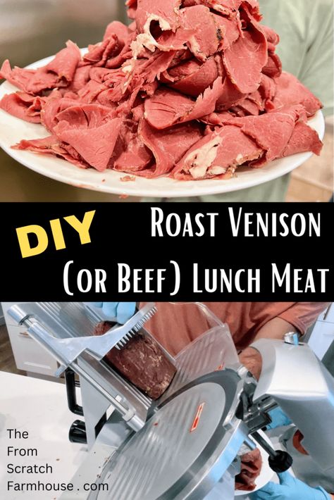 Homemade Lunch Meat, Roast Beef Deli Meat, Roast Beef Lunch, Venison Sausage Recipes, Deli Meat Recipes, Venison Roast, Deer Recipes, Cut Recipe, Lunch Meat Recipes