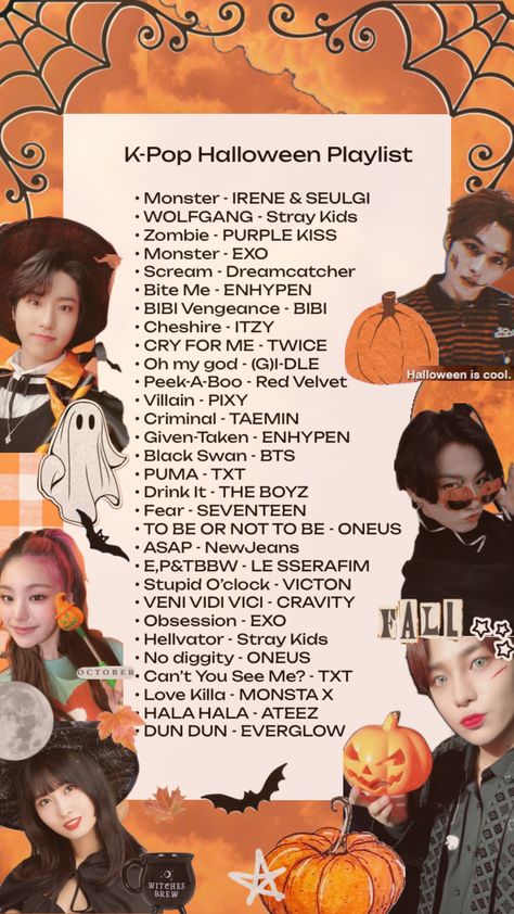 #halloween #halloweenaesthetic #playlist #kpop #kpopcollage #kpopaesthetic #kpopidol #music #autumn #fall #autumnaesthetic #fallaesthetic #aesthetic #art #vibes #orange #orangeaesthetic #song #halloweencollage Autumn To Do List, Fall Playlist, Halloween Playlist, Fall Songs, Halloween Songs, Orange Aesthetic, Song Playlist, Fall Kids, Autumn Aesthetic