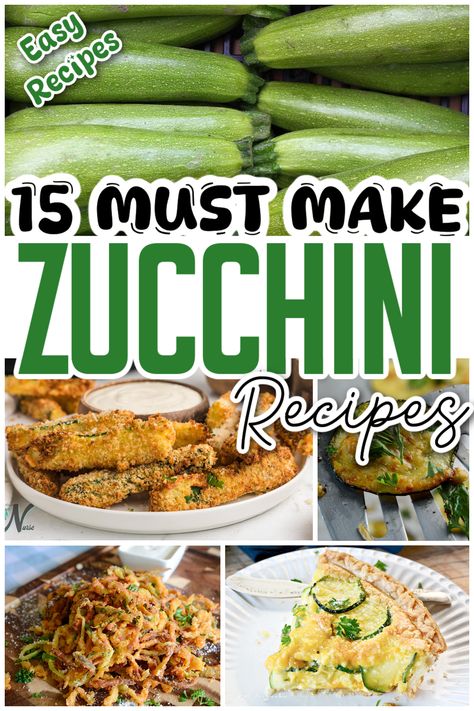 Main Dish With Zucchini, New Zucchini Recipes, Favorite Zucchini Recipes, The Best Zucchini Recipes, Zucchini’s Recipes, Zucchini Side Dishes Recipes, Easy Zucchini Dinner Recipes, Freezable Zucchini Recipes, What To Do With Zucchini Ideas