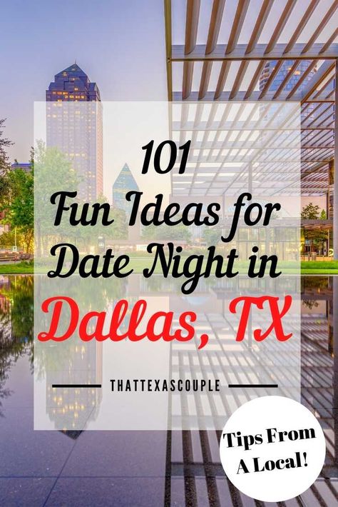 Dallas Date Ideas, Dallas Activities, Dallas Things To Do, Great Date Ideas, Dallas Travel, Ideas For Date Night, Cheap Date Ideas, Denton Texas, Texas Dallas