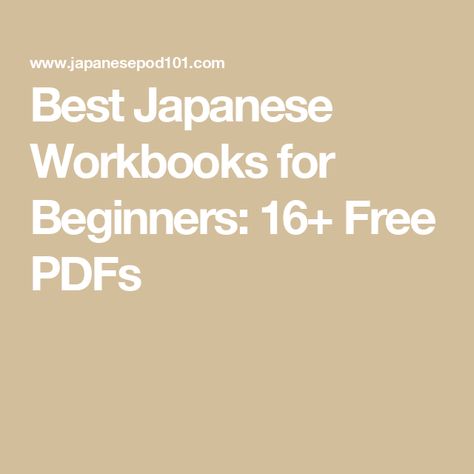 Best Japanese Workbooks for Beginners: 16+ Free PDFs Learning Japanese Beginner, Japanese Beginner, Beginner Japanese, Learn Japanese Beginner Worksheets, Learn Japanese Beginner Hiragana, How To Read Japanese In 15 Minutes, Learn Japanese Book, Learn Japanese Beginner, Personality Adjectives