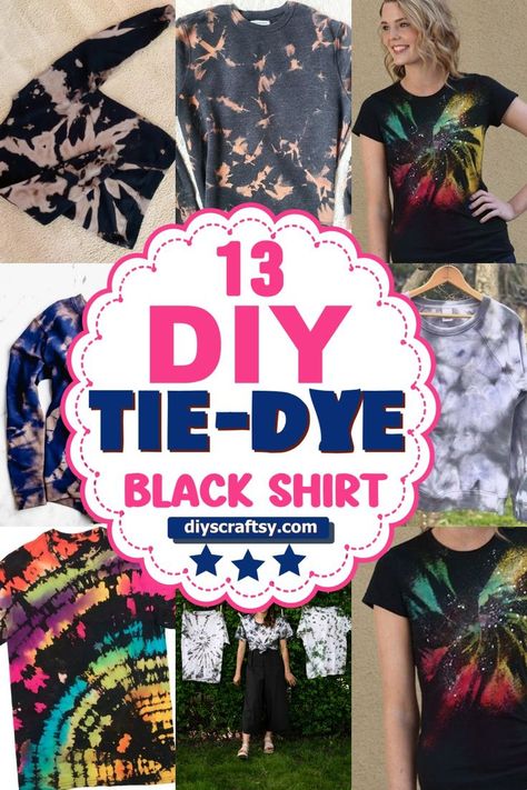 Tie-Dye Black Shirts Tie Dye On Black Shirts, Bleach Dye Black Shirt, How To Tie Dye Black Shirts, Diy Black Dye For Clothes, Reverse Tie Dye Patterns, Tie Dye Black Shirt, Reverse Tie Dye Halloween Shirts Diy, Black Tyedye Shirt Diy, Reverse Tie Dye With Bleach