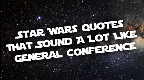 May 4 is considered, unofficially, to be National Star Wars Day! To celebrate, here are 10 of our favorite Star Wars quotes (in no particular order) with their General Conference counterparts. May the Fourth Be With You! Number One Number Two Number Three Number Four Number Five Number Six Number Seven Number Eight Number Nine Number … National Star Wars Day, Seven Number, Four Number, Lds Humor, School Dinner, Yw Activities, Star Wars Room, Quotes Arabic, May The Fourth Be With You