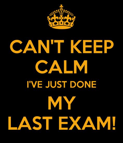 Can't Keep Calm I've Just Done My Last MBA Exam! #study #mba Done With Exams Funny, Done With Exams Quotes, Exam Completed Quotes, Exams Over Quotes, Tommorow Last Exam, Exam Is Over, Exams Are Over, Exam Over, Exam Thoughts