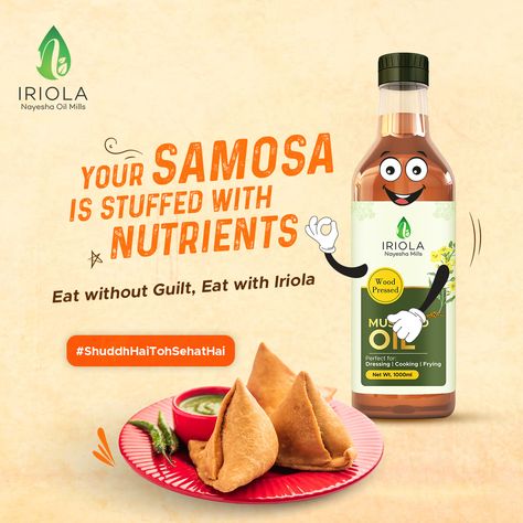 The deliciously fulfilling #Samosa fried in #Iriola is full of nutrients for you! 😍 So, Eat without Guilt, Eat with Iriola! 🥳 Mustard Oil Creative Ads, Hair Oil Advertisement, Oil Advertisement, A2 Milk, Grocery Ads, Marketing Ads, Product Post, Ads Creative Advertising Ideas, T Shirt Logo Design