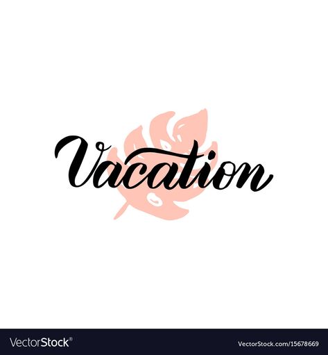 Vacation Word Art, Happy Vacation, Aesthetic Names, Aesthetic Letters, Summer Tropical, Short Hair Styles Easy, Planner Addicts, Tropical Vacation, Plant Design