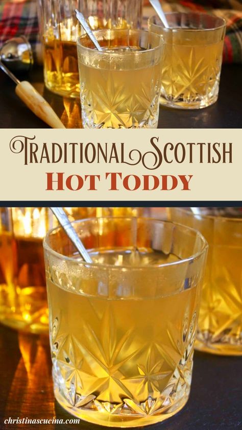 Irish Hot Toddy Recipe, Scottish Drinks Non Alcoholic, Brandy Hot Toddy Recipe, Hot Toddy Recipe Brandy, Best Hot Toddy Recipe, Hot Totty Recipes, Hot Totty Recipe For Colds, Hot Brandy Drinks, Hot Totty Recipe