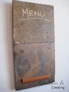 Adventures In Creating: DIY Slate Chalkboard, made to use kitchen as a menu board. N i c e ! Diy Slate Projects, Slate Projects, Slate Tile Crafts, Slate Shingles, Slate Roof Tiles, Slate Art, Tile Crafts, Diy Chalkboard, Craft Decor