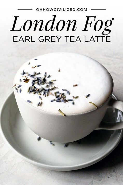 London Fog Drink, London Fog Tea Latte, London Fog Tea, Tea Latte Recipe, Tasty Recipe, Latte Recipe, Grey Tea, Tea Latte, Earl Grey Tea