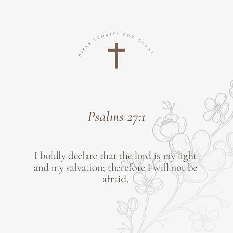 "The Lord is my light and salvation; whom shall I fear?" Let this verse inspire strength and courage! 🙏✨ Whom Shall I Fear, The Lord Is My Light, Bible Stories, Psalms, The Lord, Affirmations, Bible, Let It Be