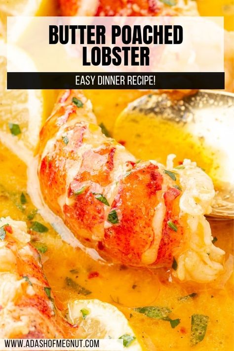 Learn how to make butter poached lobster tails with this quick and easy recipe that’s on the table in under 20 minutes. Perfect for cozy meals at home, special occasions, or an elegant dinner party, all you need are a handful of ingredients to make this lobster dish. It brings the luxury of fine dining at a restaurant to your home dinner table with its rich, butter flavors and tender lobster. You won’t believe how easy it is! Lobster Butter Sauce Recipe, Butter Lobster, Small Lobster Tail Recipe, Poached Lobster Tail, Lobster Tail Dinner Ideas Meals, Lobster Butter Sauce, Lobster Tail Recipe, How To Prepare Lobster, Easy Lobster Tail Recipe