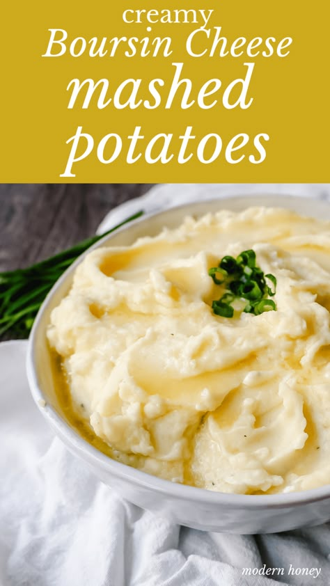 Boursin Potatoes, Boursin Cheese Recipes, Boursin Recipes, Creamy Mashed Potatoes Recipe, Modern Honey, Cheese Mashed Potatoes, Whipped Potatoes, Homemade Mashed Potatoes, Best Mashed Potatoes