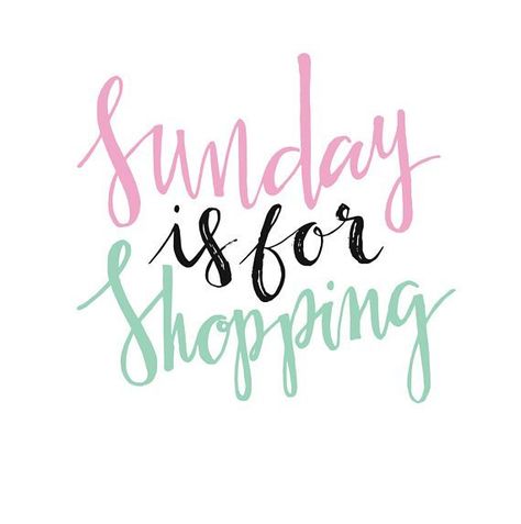 Said it before and I'll say it again... Sunday is for Shopping! Both locations open today for your shopping convenience. Sunday Shopping Quotes, Boutique Signs, Online Shopping Quotes, Lemongrass Spa, Small Business Quotes, Body Shop At Home, Weekend Quotes, Facebook Engagement, Shopping Quotes