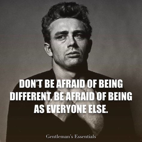 James Dean Quotes, Quotes Men, James Dean Photos, Gentleman Quotes, Gentlemans Club, Great Inspirational Quotes, Being Different, James Dean, Lviv