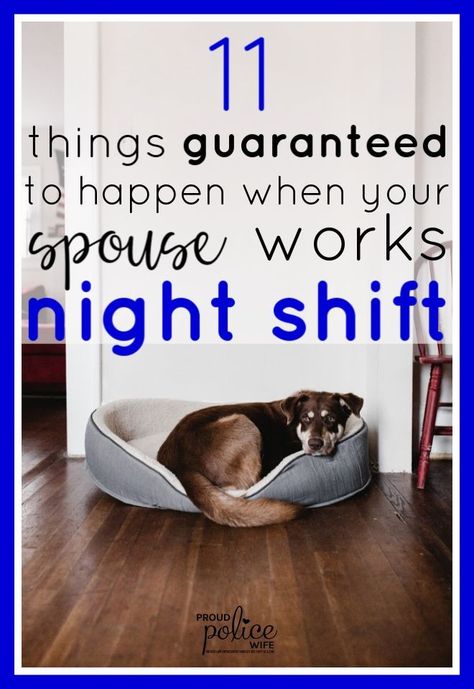 When your spouse works night shift it can sometimes feel like all will go wrong! But don't worry, you are defintely not alone. Law Enforcement Wife, Police Girlfriend, Third Shift, Working Night Shift, Police Wife Life, Leo Wife, Police Life, Shift Work, Working Nights