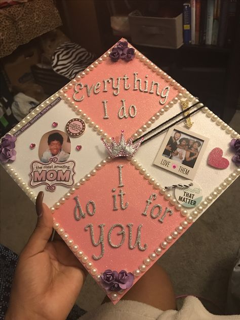 “Everything I Do, I Do It For You” Graduation Cap Creative Graduation Caps, Nurse Graduation Cap, Pink Graduation, College Grad Cap Ideas, Graduation Cap Decoration Diy, High School Graduation Cap, College Graduation Cap Decoration, Grad Cap Designs, Diy Graduation Cap