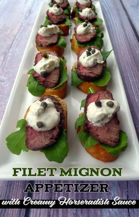 Filet Mignon Appetizer, Horseradish Sauce Recipe, Creamy Horseradish, Creamy Horseradish Sauce, Filet Mignon Recipes, Crostini Appetizers, Horseradish Sauce, Large Crowd, Appetizer Dips