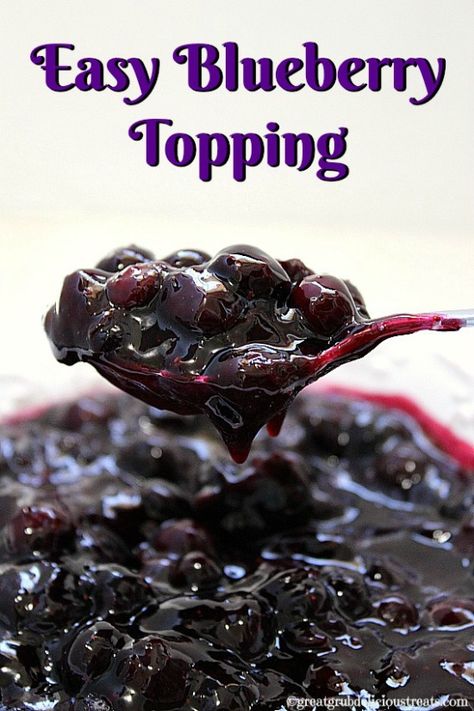 Easy Blueberry Topping - This easy blueberry topping is absolutely amazing and is great for pancakes, waffles and to top delicious cheesecakes with! YUM! Blueberry Topping For Cheesecake, Blueberry Shortcake, Pancake Toppings, Blueberry Topping, Cheesecake Toppings, Fruit Sauce, Blueberry Sauce, Blueberry Desserts, Fruit Toppings