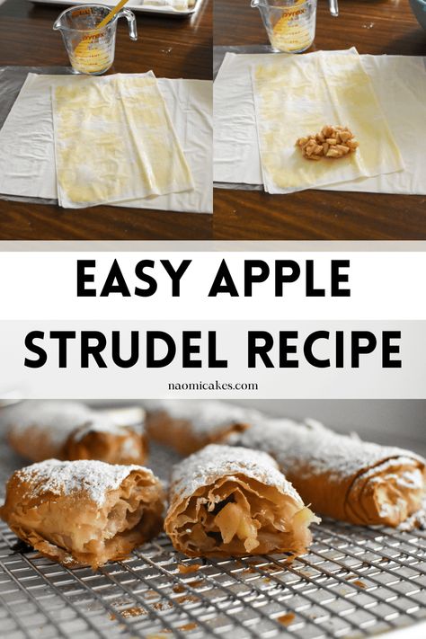 Easy Apple Strudel with Filo Pastry [Recipe] - NaomiCakes Phyllo Dough And Apple Pie Filling, Filo Dough Apple Recipes, Phyllo Pastry Recipes Dessert Apple, Apple Strudel With Phyllo Dough, Phyllo Apple Strudel, Phyllo Apple Pie, What To Make With Phyllo Pastry, How To Use Phyllo Sheets, Philo Recipes Desserts