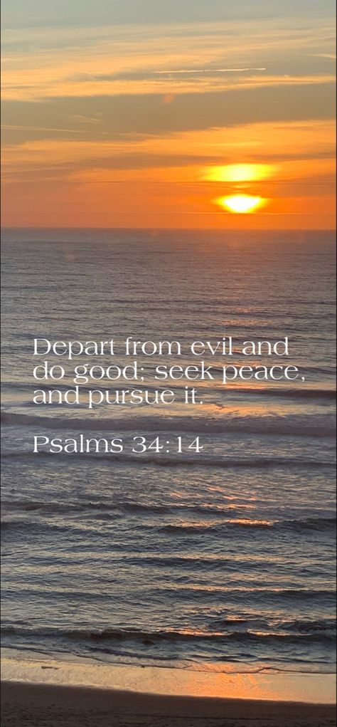 Psalm 34:14 Wallpaper, Bible Verse Wallpaper Iphone, Wallpaper Bible, Seek Peace, Bible Verse Background, Jesus Wallpaper, Verses Wallpaper, Bible Verse Wallpaper, Inspirational Bible Quotes