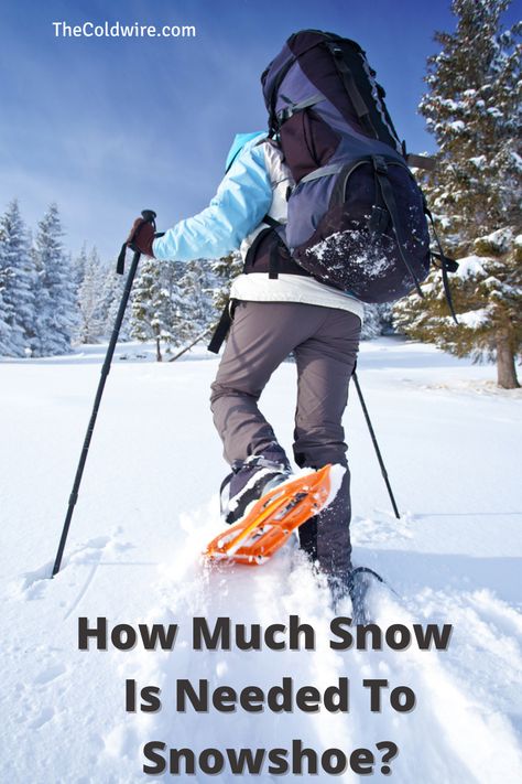 You may have wondered, how much snow is needed to snowshoe? We answer this and much more in our complete guide. Winter Shots, Snow Shoeing, Snowshoes, Snow Shoes, Winter Fun, Winter Activities, Outdoor Recreation, Motorcycle Jacket, Outdoor Activities