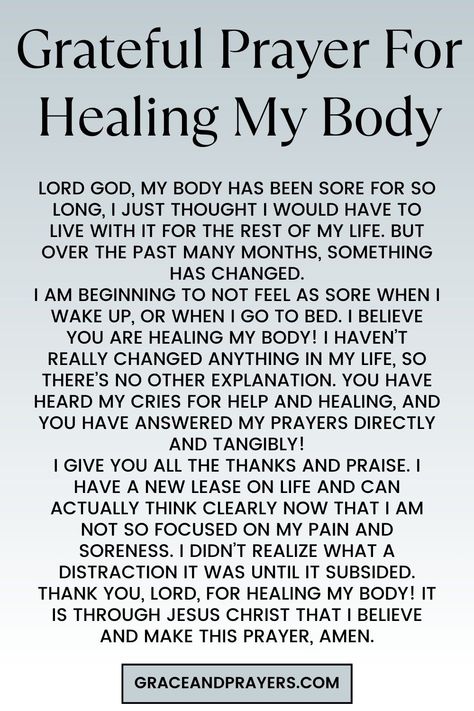 In the journey of healing, our hearts overflow with gratitude for the restoration and strength we've received.  "Discover a grateful prayer for healing, a heartfelt acknowledgment of God's mercy in restoring health to our bodies. This prayer is a celebration of recovery, divine compassion, and renewed vitality."  Let this prayer inspire gratitude and faith in the healing power of God's love. Visit Grace and Prayers for the full prayer. Prayers To Heal Your Heart, Christian Prayers For Health And Healing, Health Prayer Healing, Prayers Of Thanks, Prayers For Health And Healing, Gratitude Prayers, Spiritual Cleansing Prayer, Strong Prayers, Divine Inspiration And Prayers