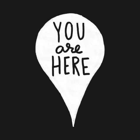 Check out this awesome 'You are here' design on @TeePublic! Scrapbook Stickers Quotes, Vintage Quotes Stickers, Laptop Stickers Quotes, Positive Bumper Stickers, Quiet House, Bedroom Vinyl Wall Art Quotes, Afrika Burn, Sticker Tattoo, Glue Books