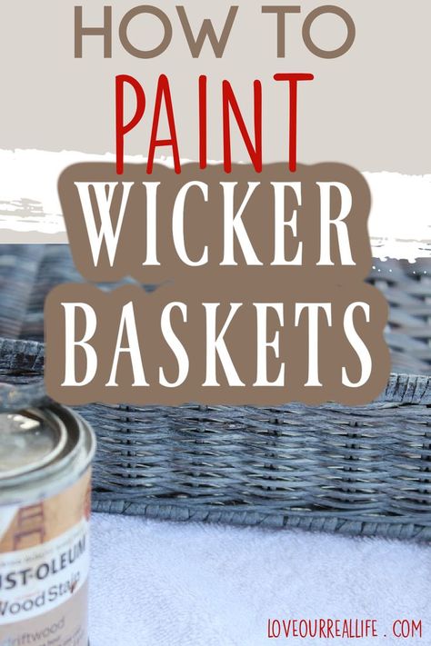 wicker basket with Rustoleum driftwood wood stain. Painted Baskets Ideas Easy Diy, Spray Paint Baskets Wicker, Staining Wicker Baskets, How To Paint Wicker, Upcycle Wicker Basket, How To Paint Wicker Baskets, How To Paint A Basket, Painting Baskets Ideas, How To Paint Baskets