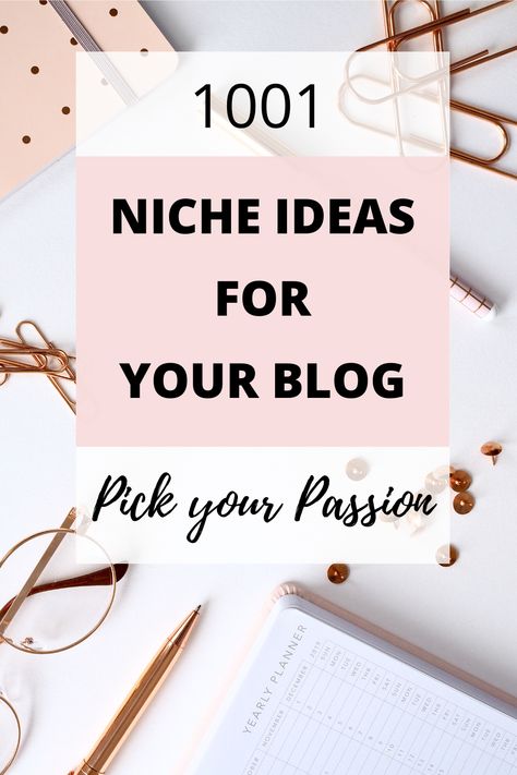 Niche ideas divided into 17 categories: 1. People.  2. Psychological. 3. Spare time. 4. Health & Care. 5. Food and beverage. 6. House & Interior. 7. Mobility. 8. Fauna. 9. Flora. 10. Sports. 11. Ancient times. 12. Spirituality. 13. World affairs.14. Office & Business. 15. Fashion. 16. Crafts. 17. Media entertainment. #blogging #bloggingtips #afflink Health Niche Ideas, Fashion Niche Ideas, Niche Ideas, Blog Ideas, Food And Beverage, Office Business, Ancient Times, Blogging Tips, Fangirl