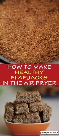 Air Fryer Healthy Fl #nutritious Pudding Ideas, Flapjacks Recipe, Air Fryer Cake Recipes, Cleaning Eating, Air Fryer Recipes Breakfast, Flapjack Recipe, Recipes Air Fryer, Air Fry Recipes, Air Fryer Dinner Recipes