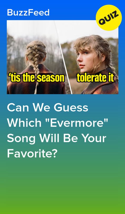 Guess The Taylor Swift Song, New Taylor Swift Album, Fearless Song, Make A Playlist, Taylor Swift Ex, Evermore Lyrics, New Taylor Swift, Taylor Swift Evermore, Taylor Swift New Album