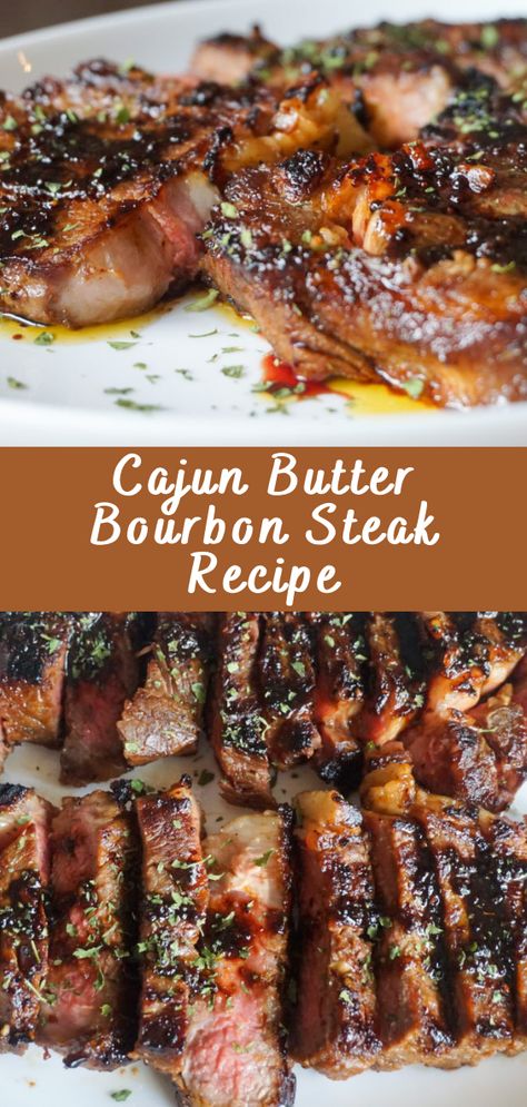 Cajun Butter Bourbon Steak Recipe Bourbon Steak Recipe, Bourbon Steak, Steak Dinner Recipes, Steak And Potatoes, Cajun Butter, Beef Steak Recipes, Grilled Steak Recipes, Cajun Recipes, Steak Dinner