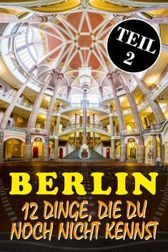 Berlin: Reisebericht mit 12 versteckten Sehenswürdigkeiten, den besten Fotospots sowie allgemeinen Tipps und Restaurantempfehlungen. Travel Report, Berlin Travel, Berlin Berlin, Berlin City, Learn German, Cruise Tips, Germany Travel, Holiday Destinations, Holiday Travel