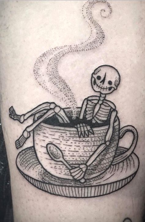 Day Of The Dead Tattoos, Tea Tattoo, Cup Tattoo, Coffee Tattoo, Coffee Tattoos, Skeleton Tattoos, Coffee Making, Coffee Girl, Celebrate Life