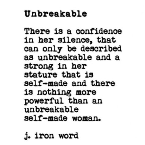 J Iron Word Quote, Unbreakable Quotes, Quotes Fashion Style, J Iron Word, Motivation Ideas, Soul On Fire, Instagram Diy, Strong Woman, Ideas Quotes